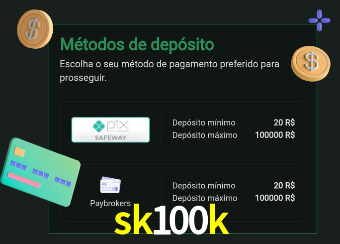 O cassino sk100k oferece uma grande variedade de métodos de pagamento